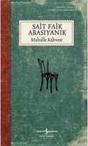 Mahalle Kahvesi - Modern Türk Edebiyatı Klasikleri 10