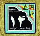 Hossein Hamidi, Vahid Asadollahi, Sohrab Hamidi - Forteen Traditional Azarbaijan Dances (CD)