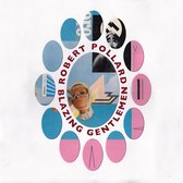 Robert Pollard - Blazing Gentlemen (CD)
