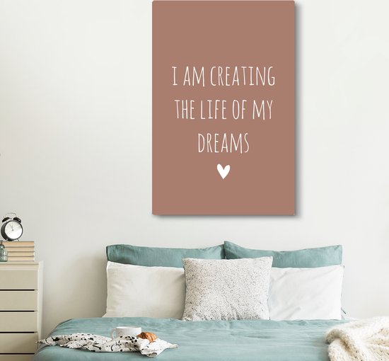 Tableau sur toile Citation anglaise Je crée la vie de mes rêves sur fond marron - 120x180 cm - Décoration murale XXL