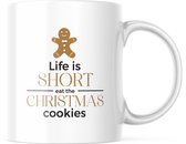 Kerst Mok met tekst: Life is short eat the Christmas cookies | Kerst Decoratie | Kerst Versiering | Grappige Cadeaus | Koffiemok | Koffiebeker | Theemok | Theebeker