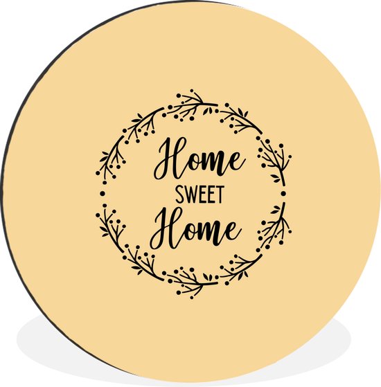 WallCircle - Wandcirkel - Muurcirkel - Quotes - Spreuken - Home sweet home - Home - Thuis - Aluminium - Dibond - ⌀ 60 cm - Binnen en Buiten