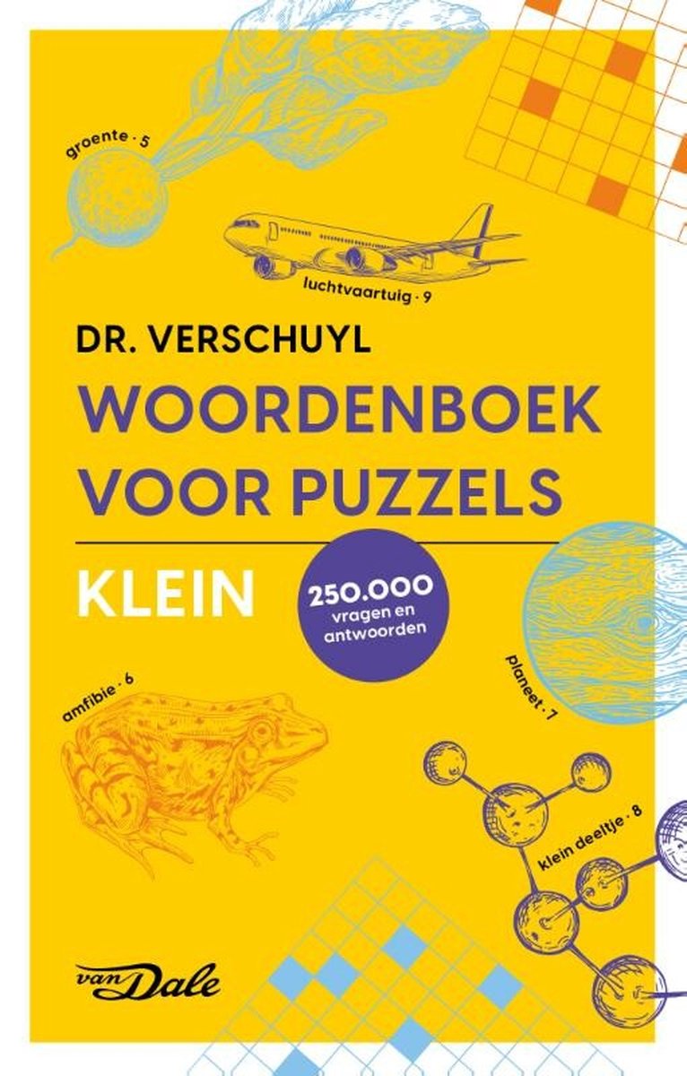 Van Dale Woordenboek voor puzzels - klein, H.J. Verschuyl | 9789460775734 |  Boeken | bol.com