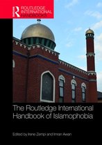 Routledge International Handbooks - The Routledge International Handbook of Islamophobia
