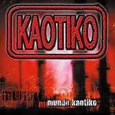 Kaotiko - Mundo Kaotiko (LP)