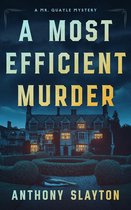 The Mr. Quayle Mysteries 1 - A Most Efficient Murder