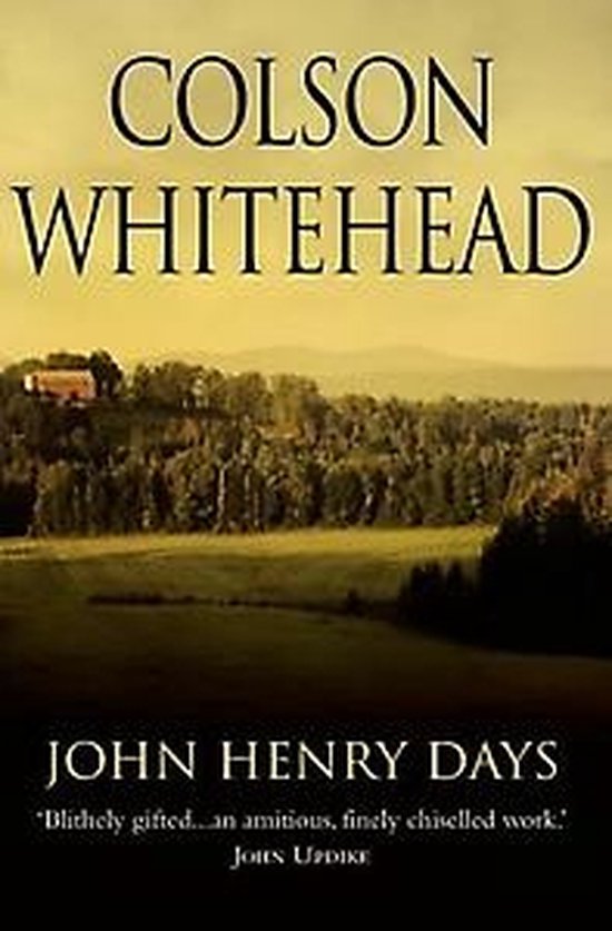 John Henry Days, Colson Whitehead 9781841155708 Boeken