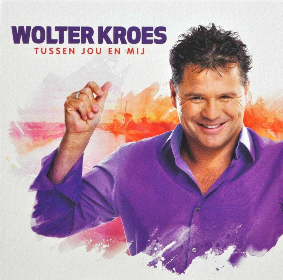 Wolter Kroes - Tussen Jou En Mij (CD) - Wolter Kroes