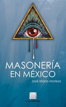 Interés General Porrúa - Masonería en México