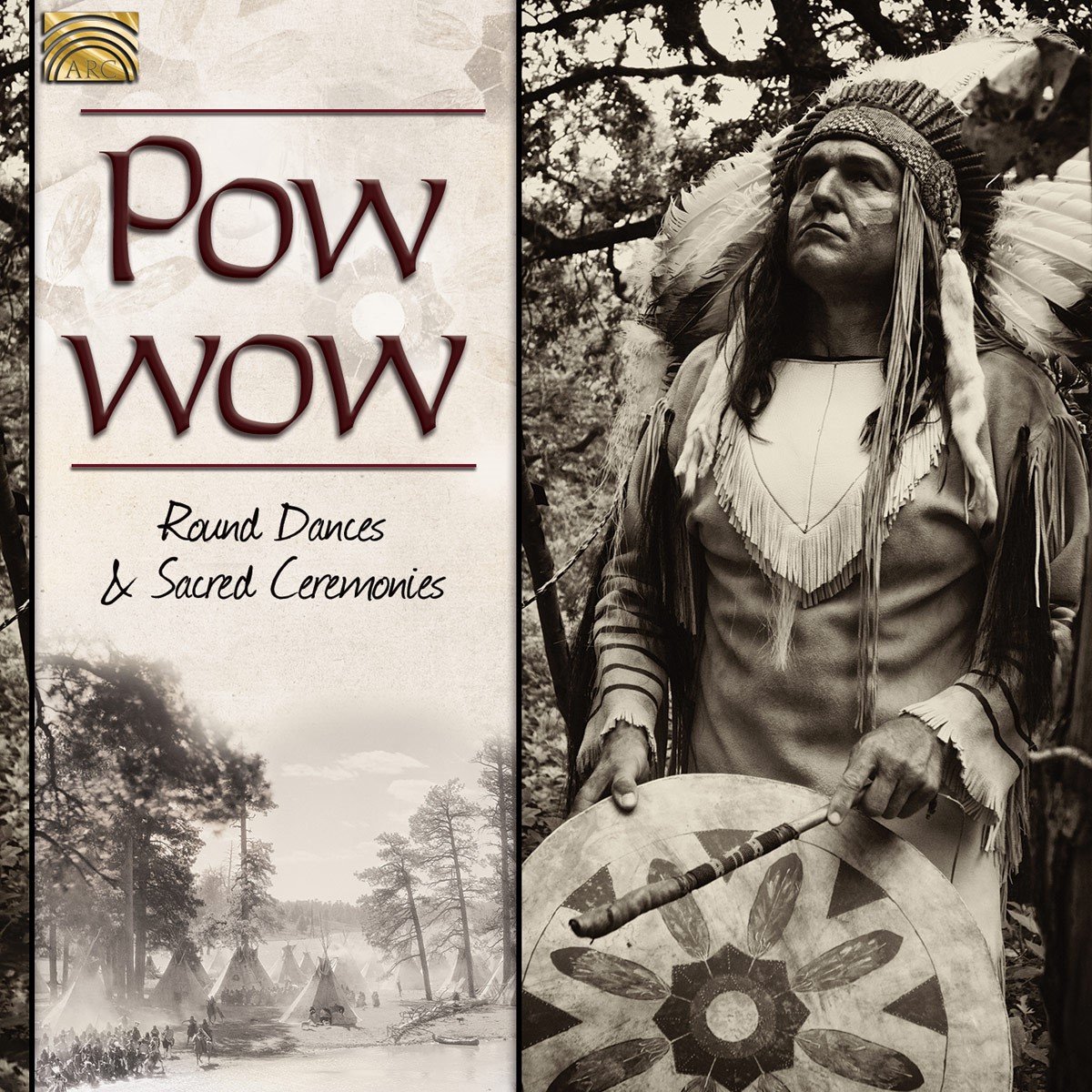Various Artists - Powwow. Round Dances u0026 Sacred Ceremonies (CD)