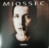 Miossec - Boire (LP) (Anniversary Edition)