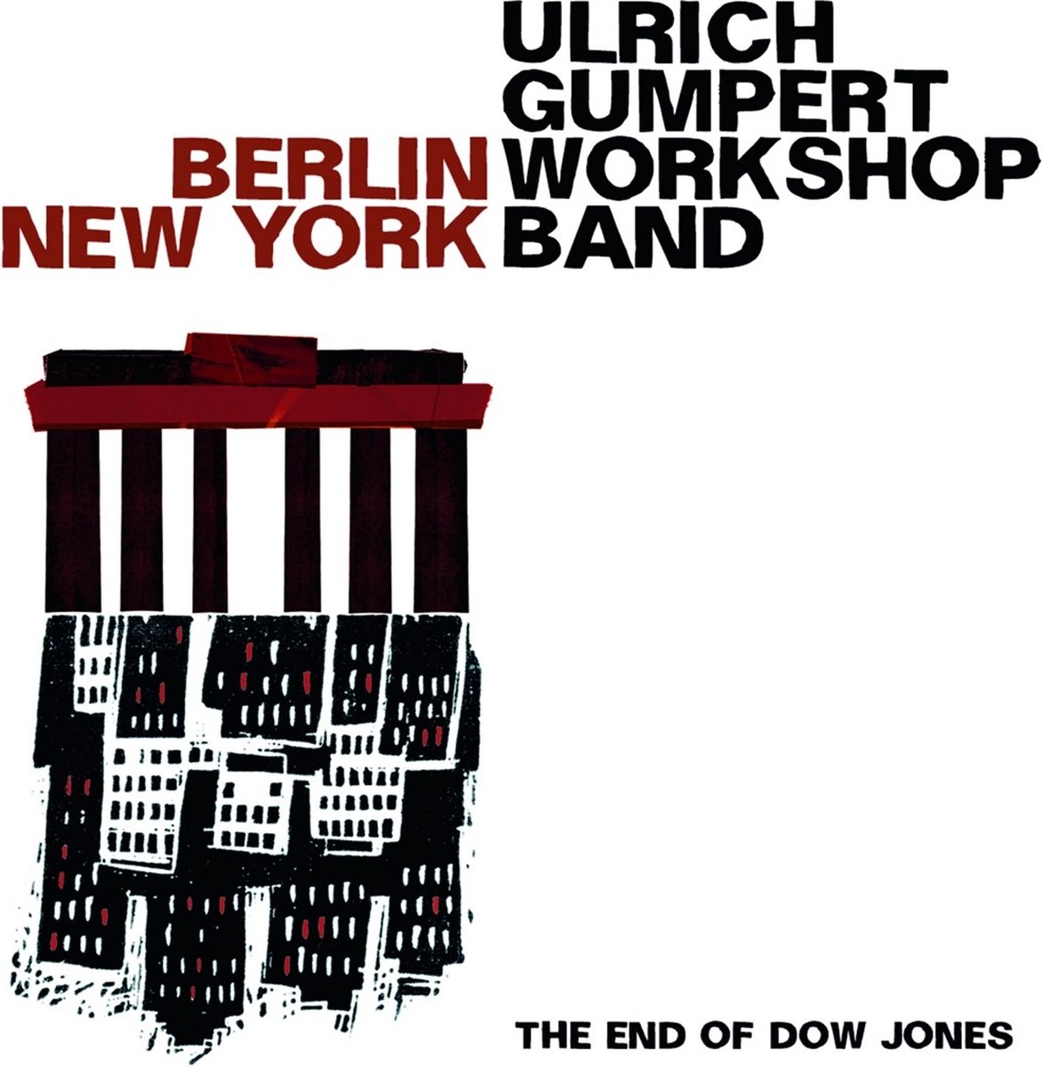 Ulrich Gumpert Workshop Band - Berlin New York - The End Of Dow Jones (LP)