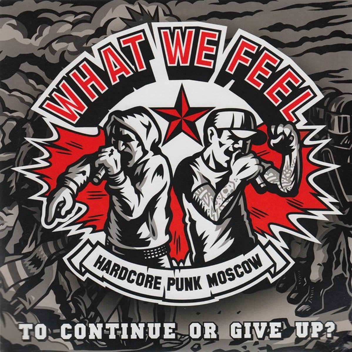 What We Feel - To Continue Or Give Up? (7" Single)