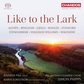 The Swedish Chamber Choir, Simon Phipps - Like To The Lark (Super Audio CD)