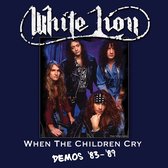 When The Children Cry-demos 83-89