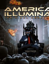 American Illuminati; The Final Countdown (Import geen NL ondertiteling)
