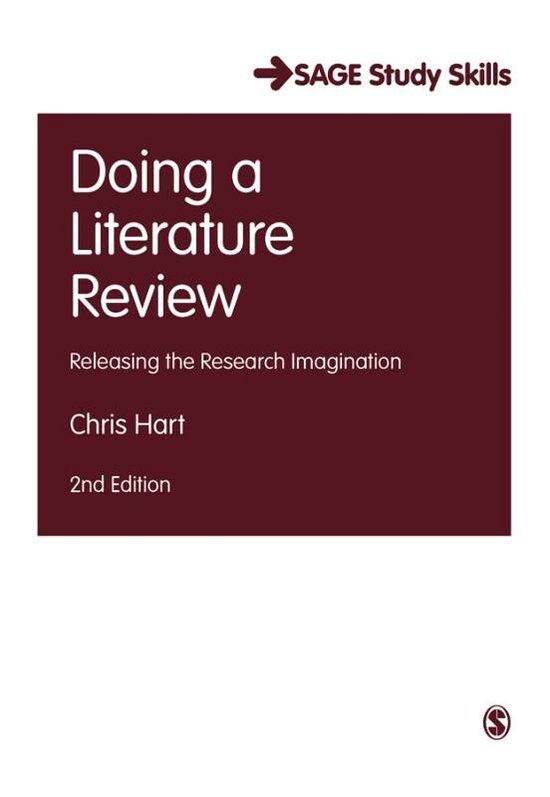 hart c (2018) doing a literature review releasing the research imagination