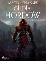 Doliny Mroku 1 - Gildia Hordów