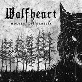 Wolfheart - Wolves Of Karelia (CD)