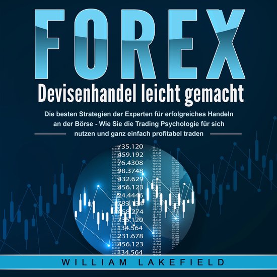 FOREX - Devisenhandel leicht gemacht: Die besten Strategien  ... - cover