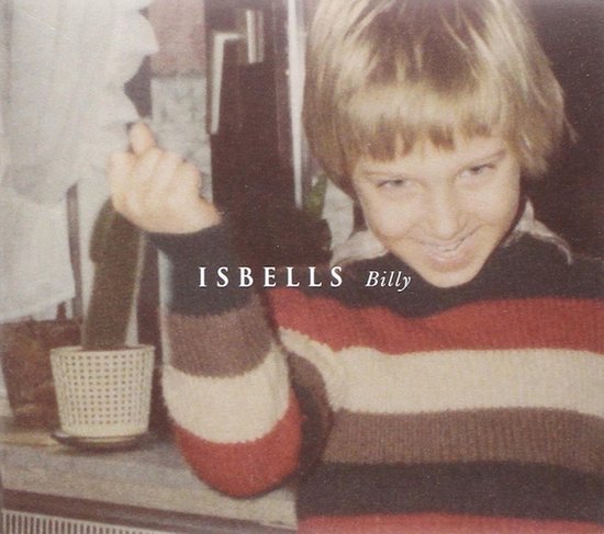 Isbells - Billy (CD)