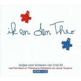 Piet & Theophane Raballand ( Maris - Ik En Den Theo. Liedjes Voor Kinder (CD)