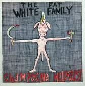 Fat White Family - Champagne Holocaust (CD) (Deluxe Edition)