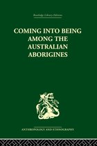 Coming Into Being Among the Australian Aborigines