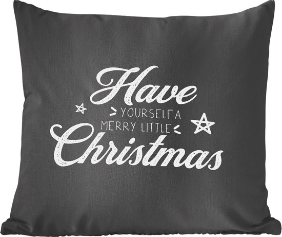 Sierkussens - Kussentjes Woonkamer - 45x45 cm - Kerst - Have yourself a merry little Christmas - Spreuken - Quotes - Kerstversiering - Kerstdecoratie voor binnen - Woonkamer