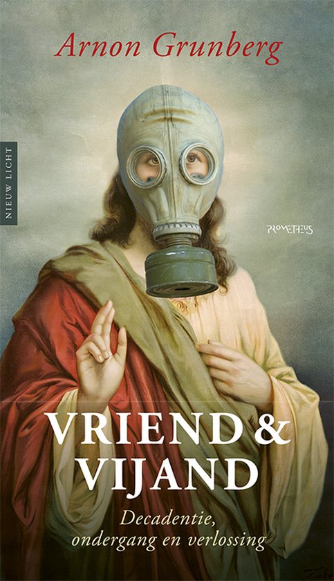 Nieuw licht  -   Vriend & vijand