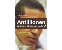 Omslag van Antillianen: crimineel of gewoon anders?