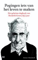 Boek cover Pogingen iets van het leven te maken van Hendrik Groen