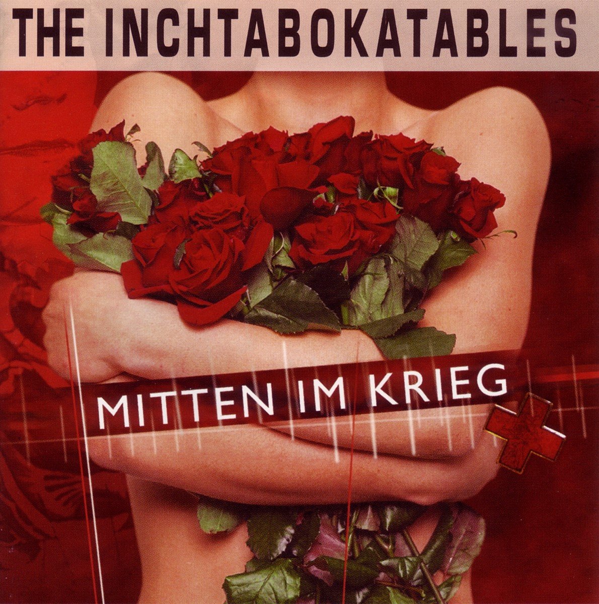 The Inchtabokatables - Mitten Im Krieg (CD)