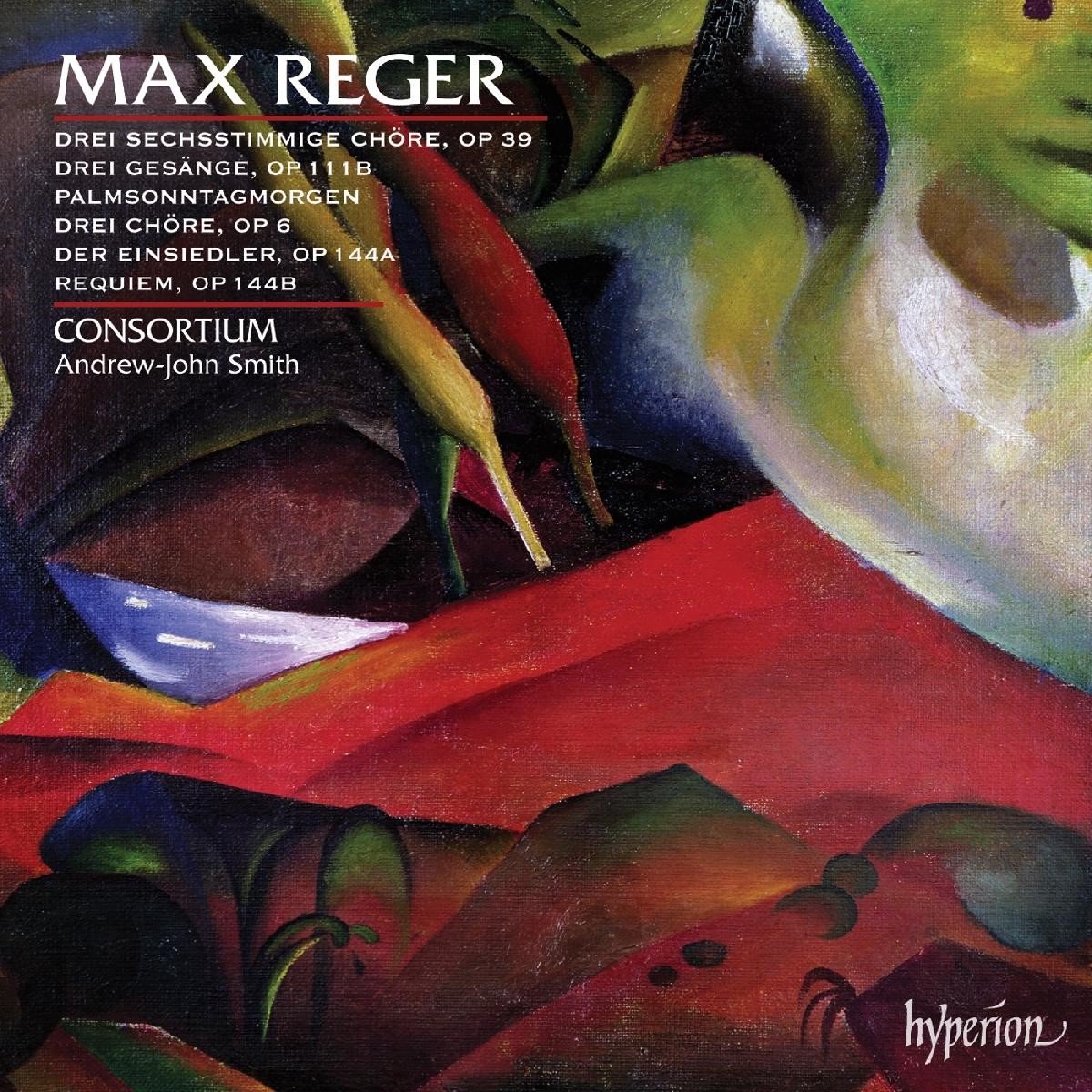 Consortium - Reger: Choral Music (CD)