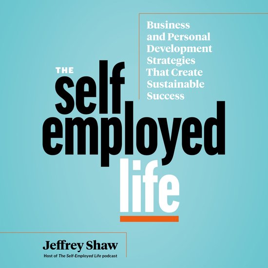 The Self-Employed Life - cover