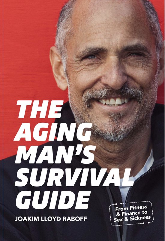 The Aging Man's Survival Guide - cover
