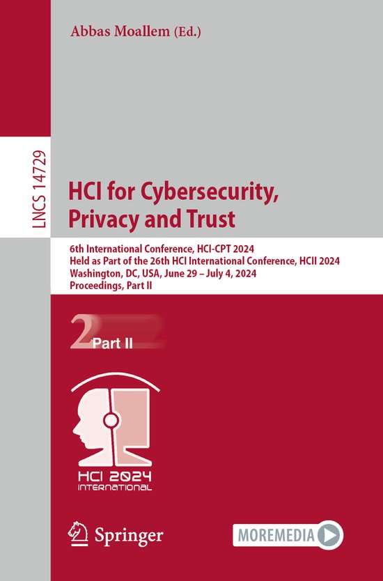 Lecture Notes in Computer Science14729- HCI for Cybersecurit ... - cover