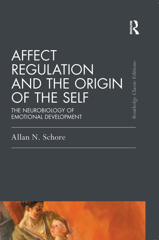 Affect Regulation & The Origin Of Self - cover