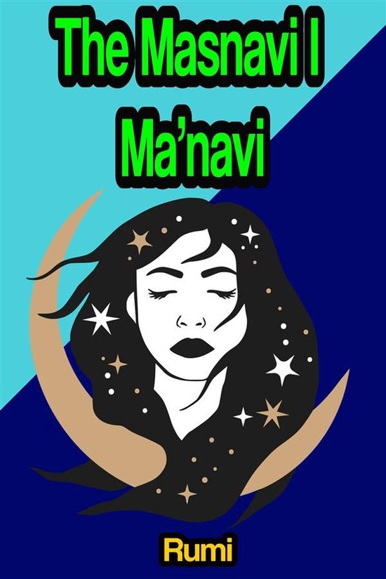 The Masnavi, or Masnavi-ye-Ma'navi - cover