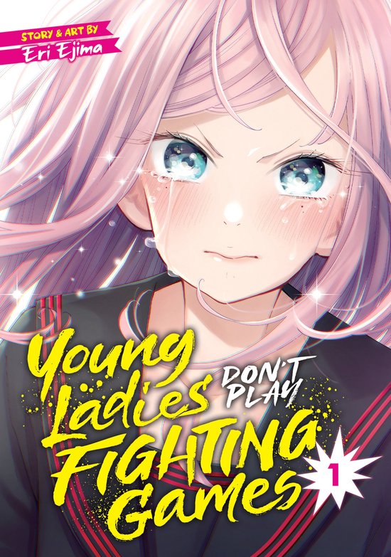 Young Ladies Don't Play Fighting Games- Young Ladies Don't P ... - cover