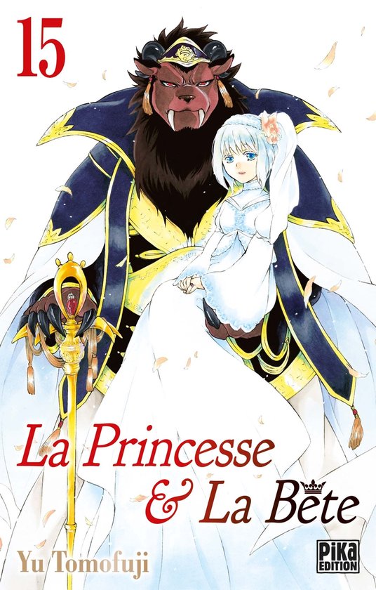 La Princesse et la Bête 15 - La Princesse et la Bête T15