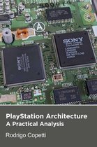 Architecture of Consoles: A Practical Analysis 6 -  PlayStation Architecture