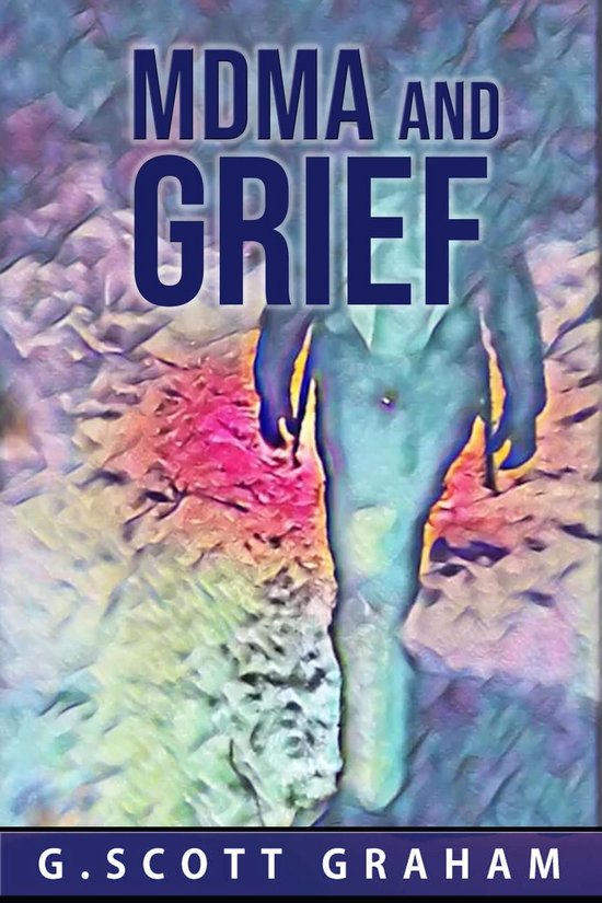 MDMA and Grief - cover