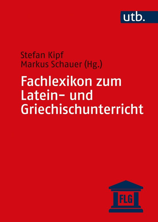 Fachlexikon zum Latein- und Griechischunterricht - cover