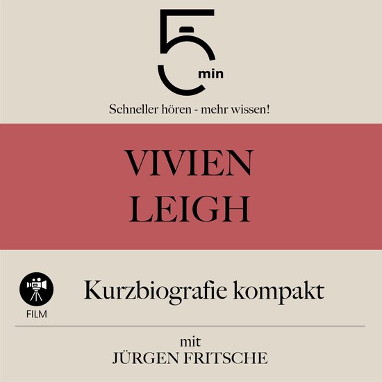 Vivien Leigh: Kurzbiografie kompakt - cover