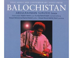Abdul Rahman Surizehi - Folk Songs And Contemporary Music From Balochistan (CD)