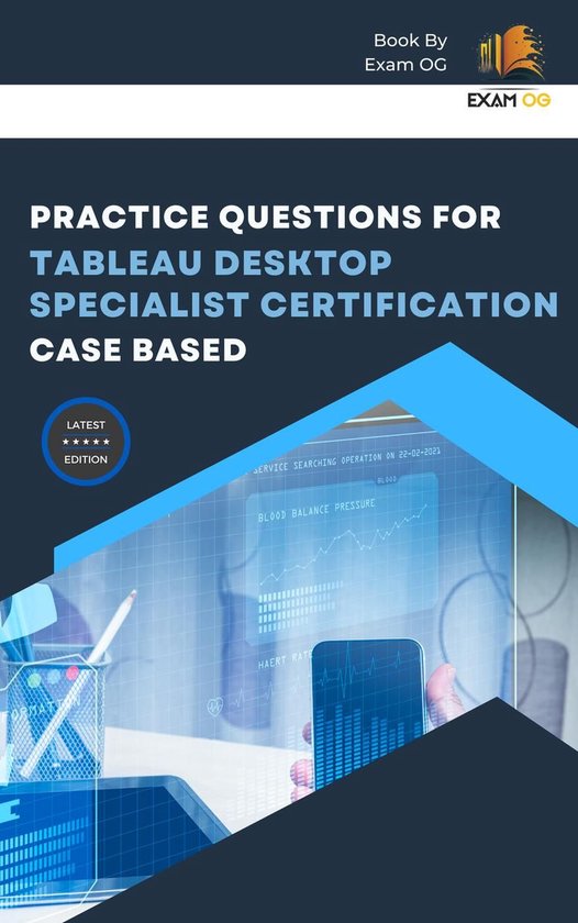 Practice Questions for Tableau Desktop Specialist Certificat ... - cover