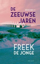 Memoires 3 - De Zeeuwse jaren