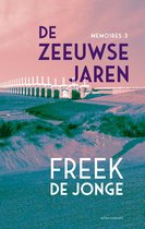 De Zeeuwse jaren