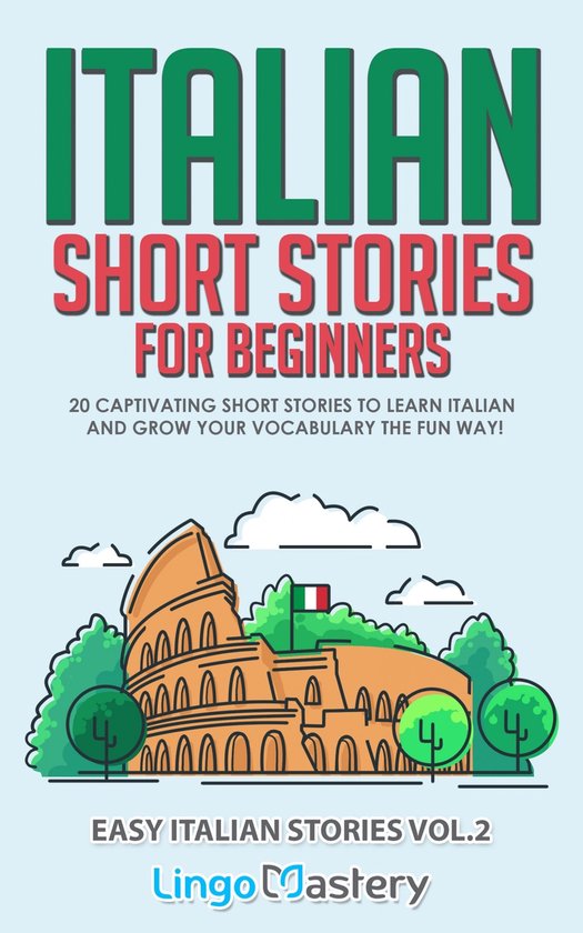 Easy Italian Stories 2 - Italian Short Stories for Beginners - cover